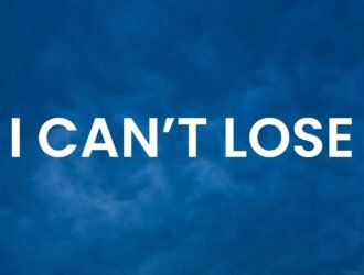 I CAN’T LOSE – The Power of an Unstoppable Mindset