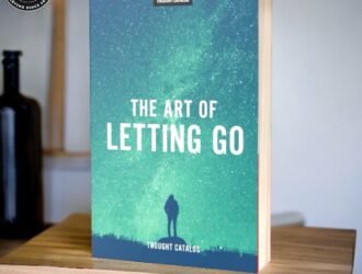 The Art of Letting Go